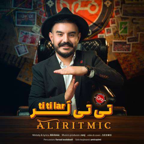 دانلود آهنگ ترکی علی ریتمیک به نام تی تی لر