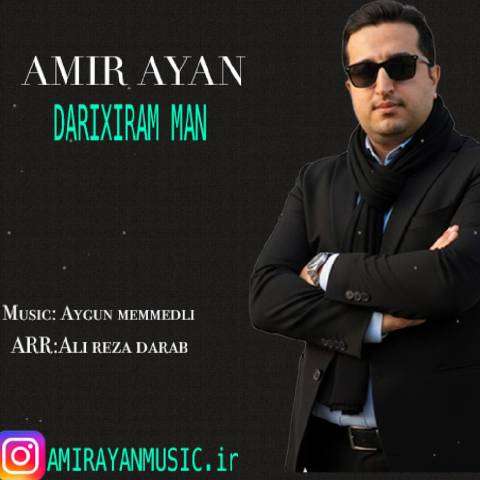 دانلود آهنگ ترکی امیر آیان به نام داریخیرام من دانلود آهنگ ترکی امیر آیان به نام داریخیرام من