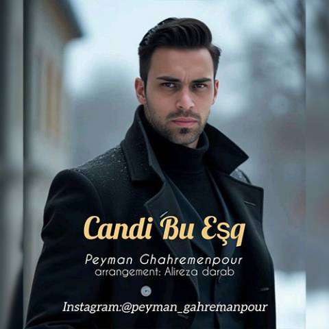 دانلود آهنگ ترکی پیمان قهرمانپور به نام جاندی بو عشق
