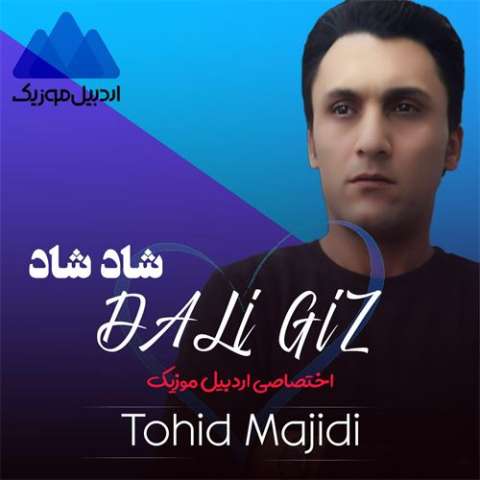 دانلود آهنگ ترکی توحید مجیدی به نام دلی قیز دانلود آهنگ ترکی توحید مجیدی به نام دلی قیز